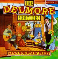 The Delmore Brothers - Sand Mountain Blues